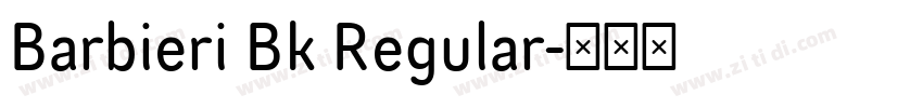 Barbieri Bk Regular字体转换